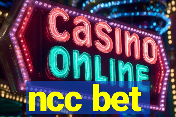 ncc bet